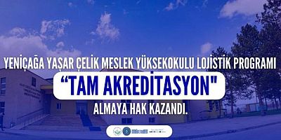 Meslek Yüksekokulumuz Lojistik Programına 4 Yıl Süreyle MEDEK’ten Tam Akreditasyon