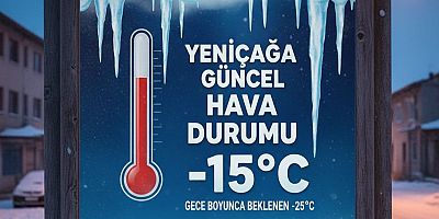  YENİÇAĞA İÇİN SOĞUK UYARISI! 