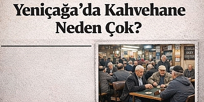  Yorum | Yeniçağa’da Kahvehane Neden Çok?