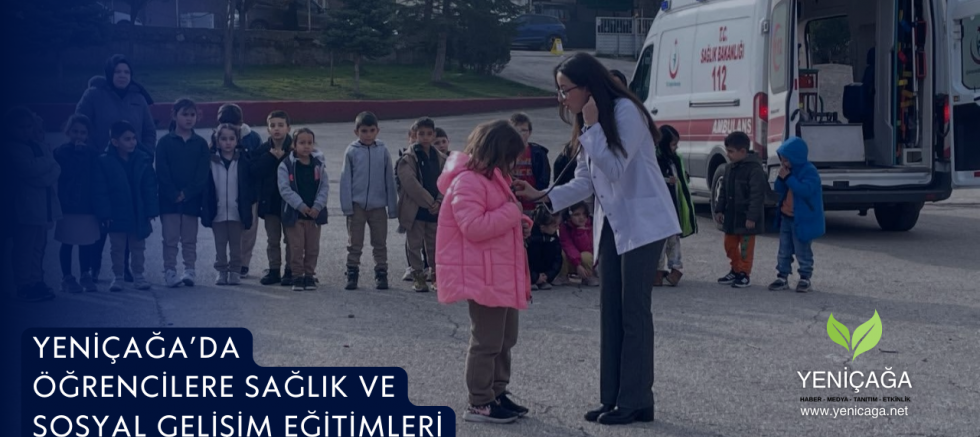Yeniçağa’da Öğrencilere Sağlık ve Sosyal Gelişim Eğitimleri